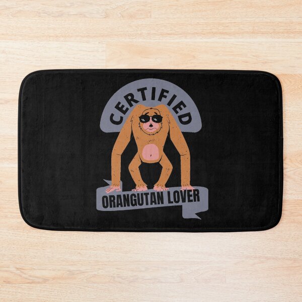 Item preview, Certified orangutan lover designed and sold by GasconyPassion.