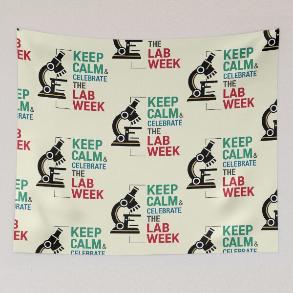 Item preview, Keep Calm & Celebrate the Lab Week designed and sold by KLArtzStore.