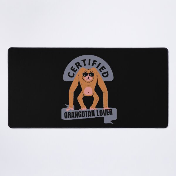 Item preview, Certified orangutan lover designed and sold by GasconyPassion.