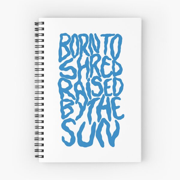 Item preview, Born to shred, raised by the sun designed and sold by The Lines.
