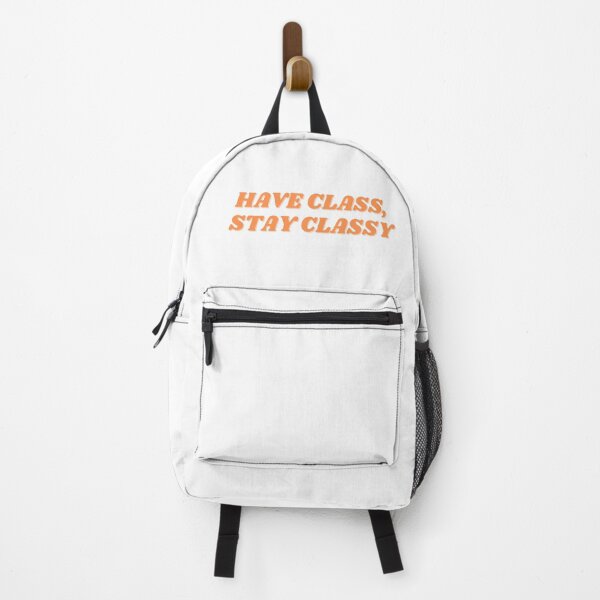 Item preview, have class, stay classy orange designed and sold by ChiWellness Shop.