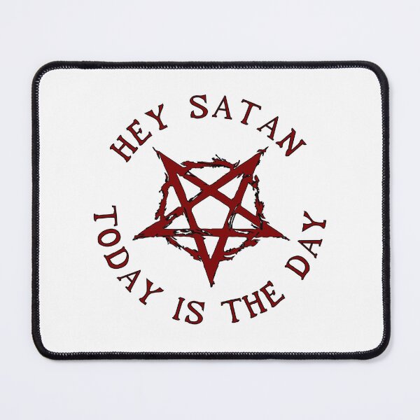 Item preview, hEy SaTaN, tOdAy Is ThE dAy (red style) designed and sold by FishEyeWorks.