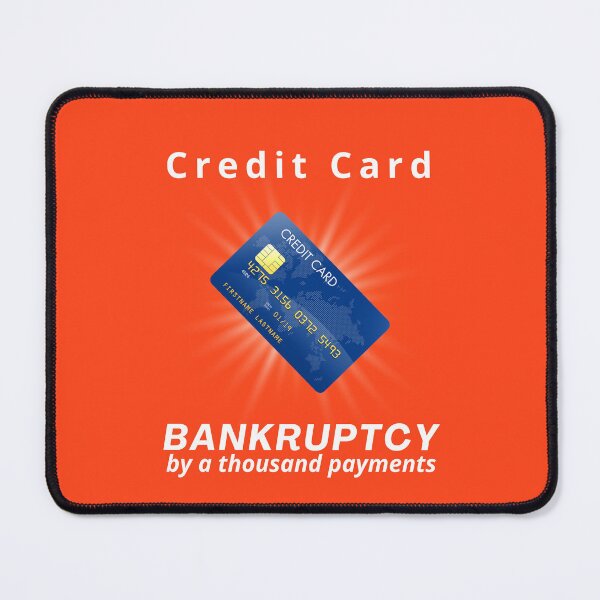 Item preview, Credit card-Bankruptcy by a thousand payments designed and sold by onum2018.
