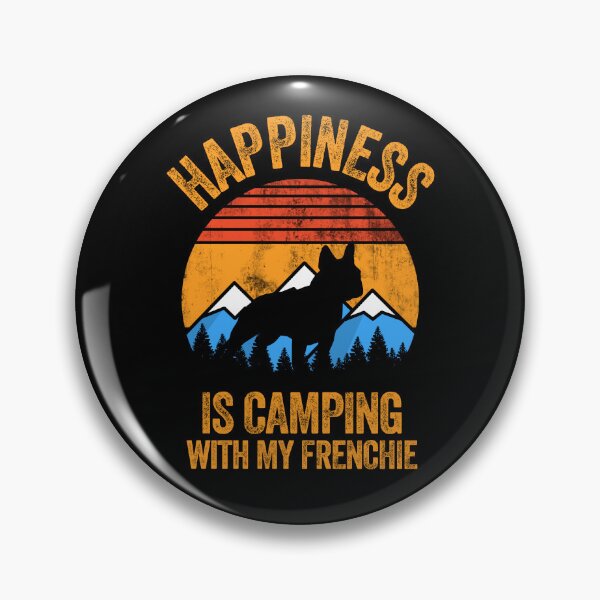 Item preview, Classic Happiness Is Camping With My Frenchie designed and sold by Guarddogdrive.