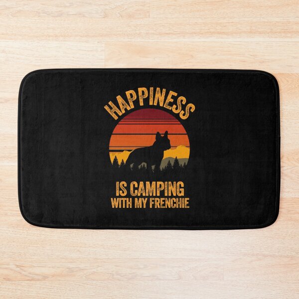 Item preview, Country Happiness Is Camping With My Frenchie designed and sold by Guarddogdrive.
