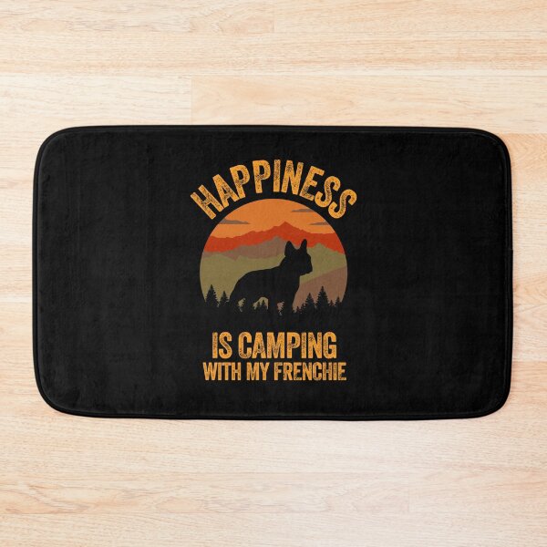 Item preview, Country Happiness Is Camping With My Frenchie designed and sold by Guarddogdrive.