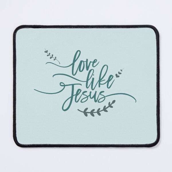 Item preview, Love like Jesus | Christian Quotes | Christian Collection designed and sold by Blessed Be Your Name.
