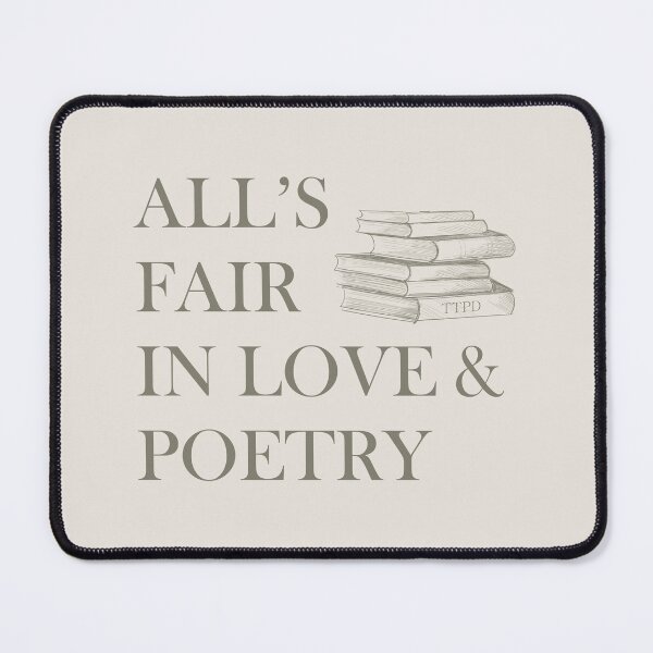 Item preview, all's fair in love and poetry designed and sold by itsfearless.