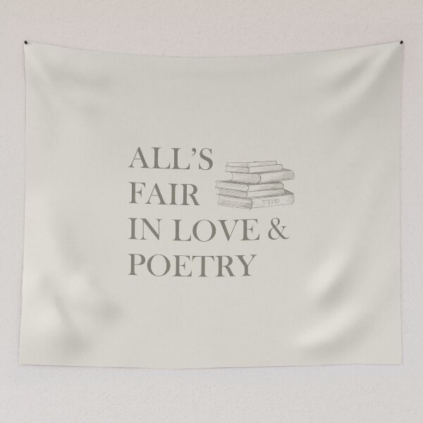 Item preview, all's fair in love and poetry designed and sold by itsfearless.