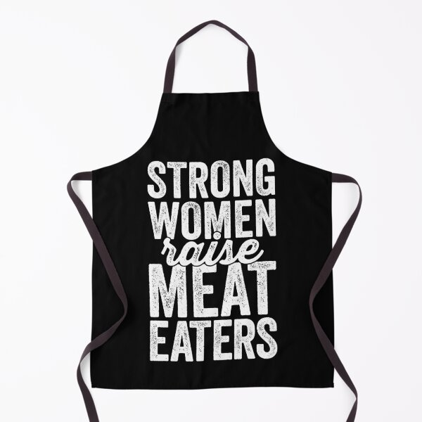 Item preview, Strong Women Raise Meat Eaters Carnivore Diet Steak Lover designed and sold by inkedtee.