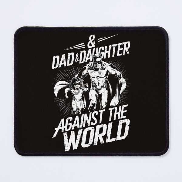 Item preview, Father's Day Dad & Daughter: Against the World designed and sold by HOMEDESIGNPRINT.