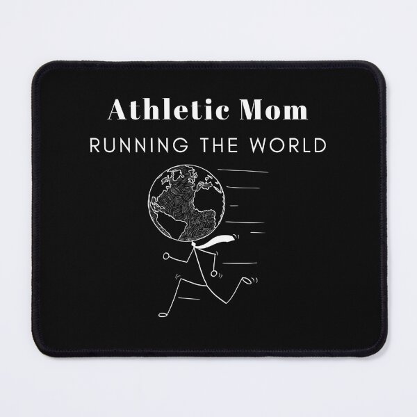 Item preview, Athletic Mom Running the World Gear - Sporty Apparel & Dynamic Accessories designed and sold by Level-Fourty.