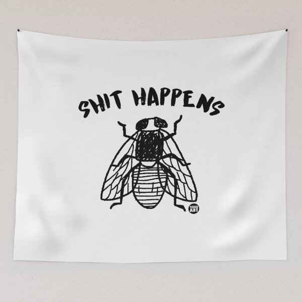 Item preview, SHIT HAPPENS FLY designed and sold by TODD GOLDMAN.