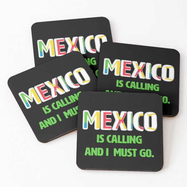 Item preview, Mexico is calling and I must go. designed and sold by La Loca.