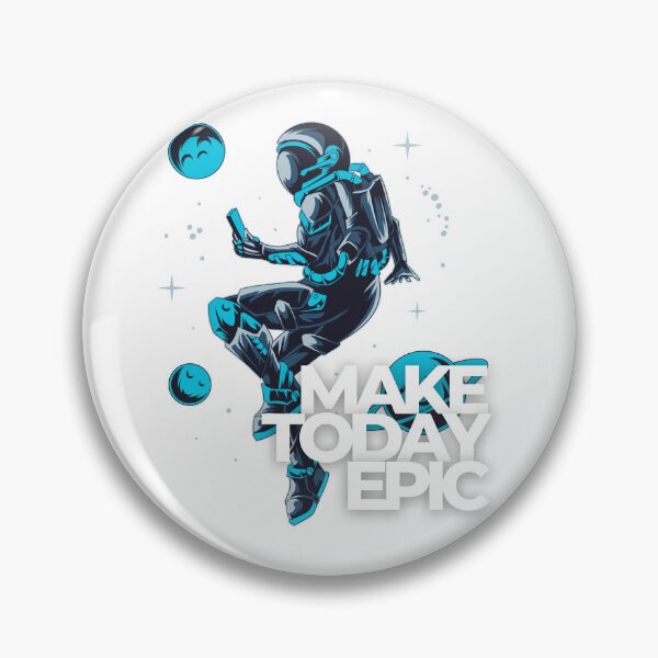Item preview, Make Today Epic designed and sold by Crossverse.