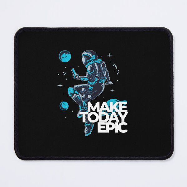 Item preview, Make Today Epic designed and sold by Crossverse.