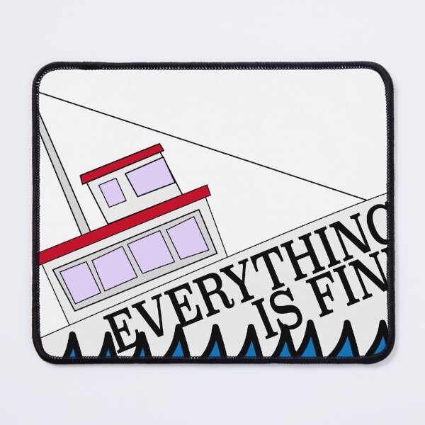 Item preview, EVERYTHING I FINE sinking ship designed and sold by mysteryj920.