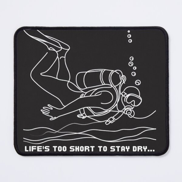 Item preview, Life's too short to stay dry... designed and sold by AdventureLoveG.