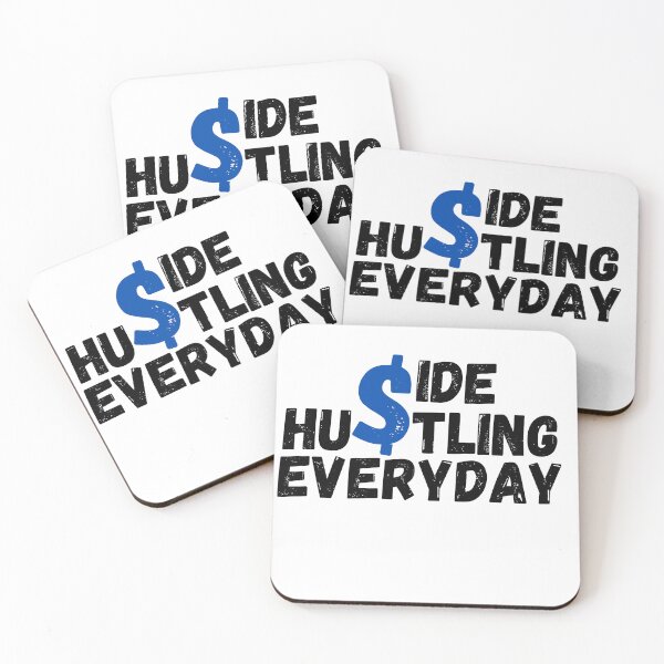Item preview, Side Hustling Everyday Hard Worker Entrepreneur designed and sold by OHNS Corner.