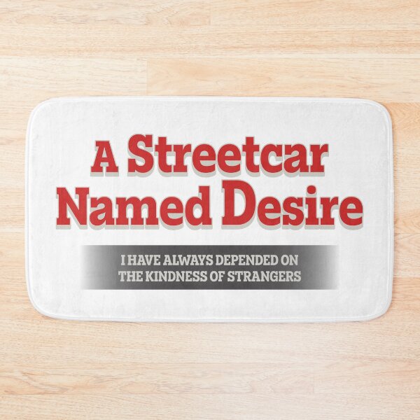 Item preview, A streetcar named desire designed and sold by yphien.