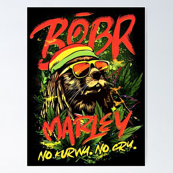 Vista previa del artículo con la obra «Bobr Marley - Sin kurwa, sin llanto», diseñado y vendido por PotatoGear.