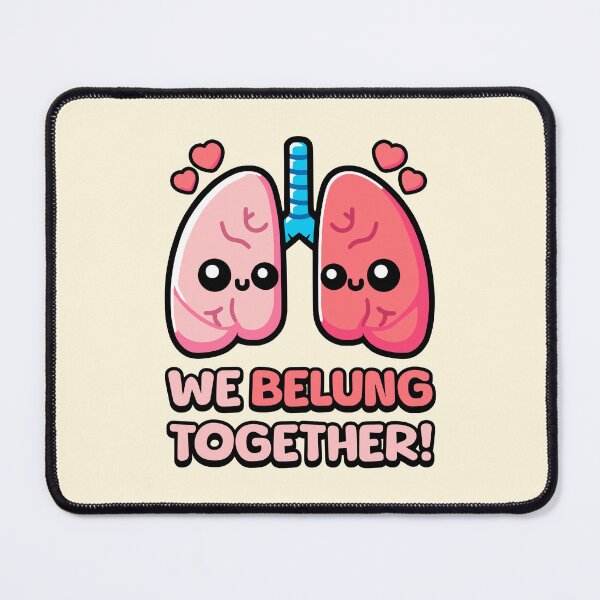 Item preview, We Belung Together! Cute Lung Pun designed and sold by PMCreative.