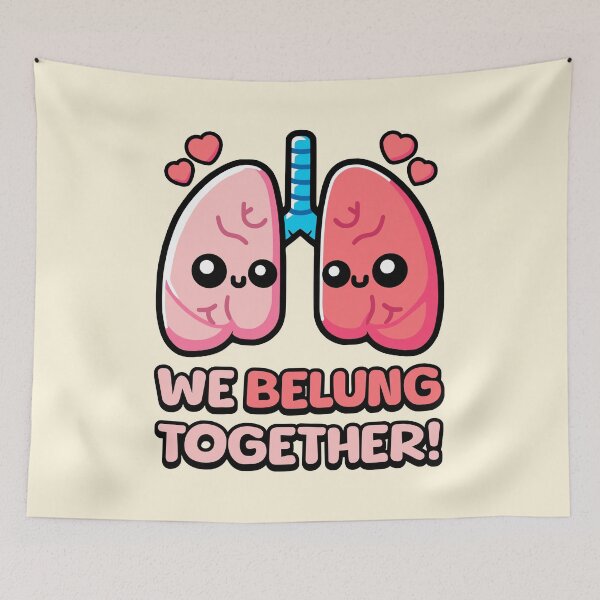 Item preview, We Belung Together! Cute Lung Pun designed and sold by PMCreative.