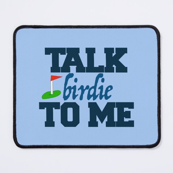 Item preview, Talk Birdie to Me designed and sold by aribluestein.