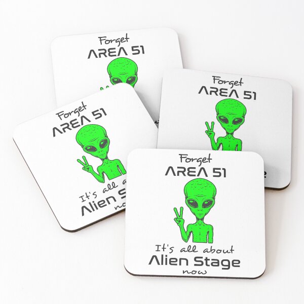 Item preview, Forget Area 51.  It's All About Alien Stage Now. designed and sold by zarshirts.