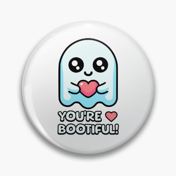 Item preview, You're Bootiful! Cute Ghost Pun designed and sold by PMCreative.