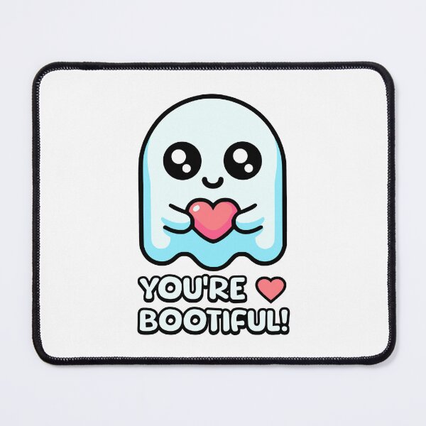 Item preview, You're Bootiful! Cute Ghost Pun designed and sold by PMCreative.