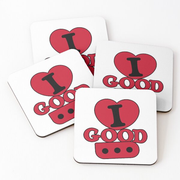 Item preview, I LOVE GOOD ... designed and sold by Sloppy Toppy Merch.