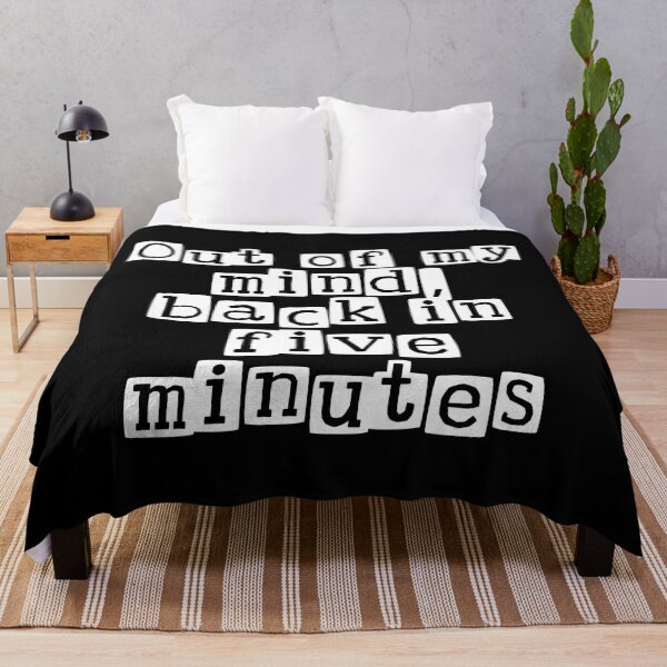 Item preview, Funny Witty 'Out of My Mind, Back in 5 Minutes' Quote T-Shirt design - Humorous Break Time designed and sold by Unitepeople.