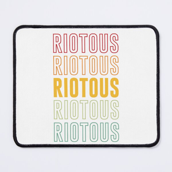 Item preview, Riotous Pride, Riotous designed and sold by Teetee94.