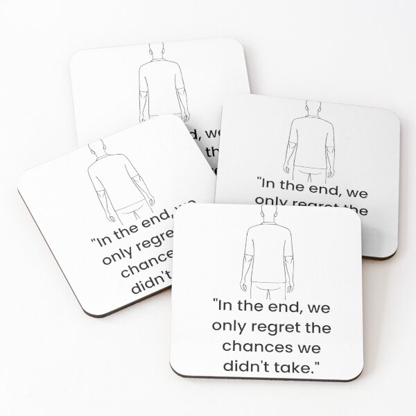 Item preview, "In the end, we only regret the chances we didn't take." designed and sold by T-SHIR-Universe.