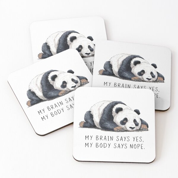 Item preview, My brain says yes, but my body says nope. designed and sold by Positive_Space.
