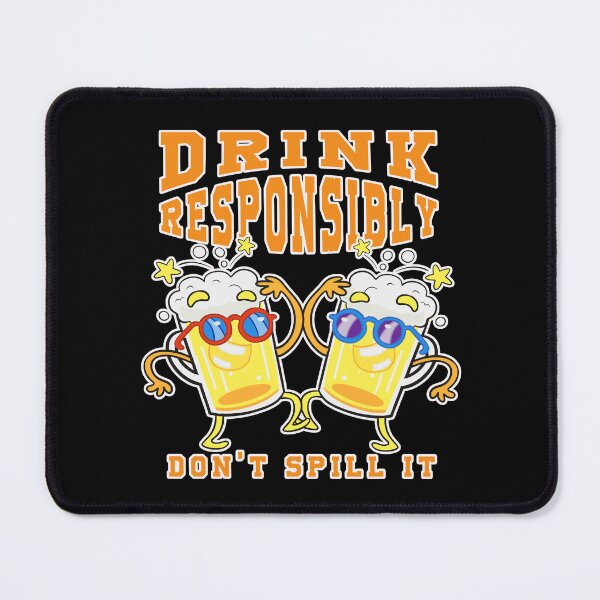 Item preview, Cheers to Responsible Drinking: Beer Lover's Delight designed and sold by ImaginarStore.
