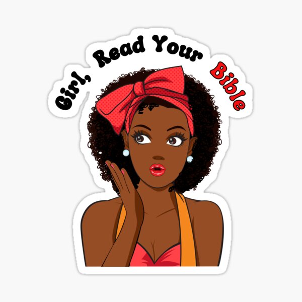 Item preview, Girl Read Your Bible - Gloss  designed and sold by Tina Mancusi.