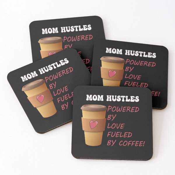 Item preview, Mom Hustles Powered By Love Fueled By Coffee Funny Moms designed and sold by tamdevo1.