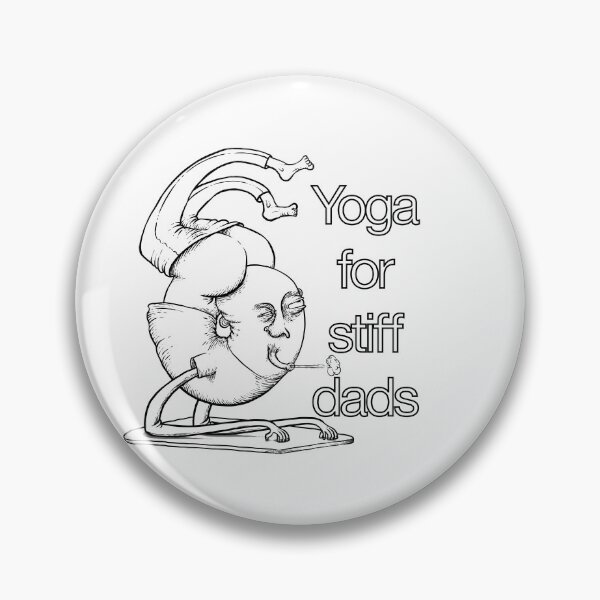 Item preview, Yoga for stiff dads designed and sold by Toupee3000.