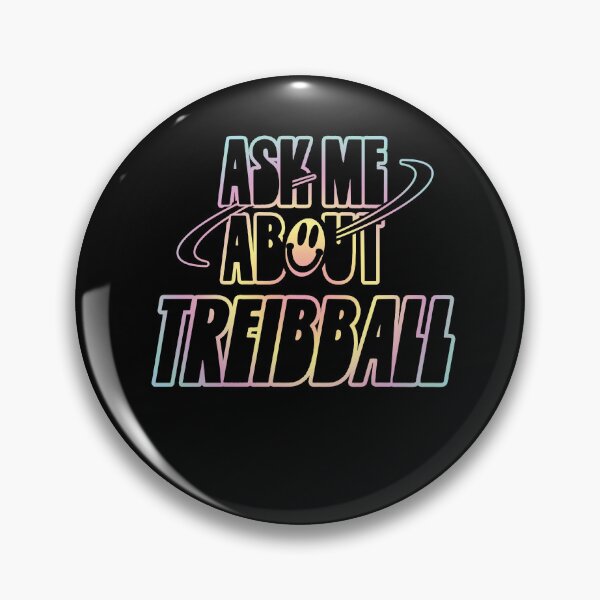 Item preview, Ask Me About Treibball designed and sold by orlumbuspirate.