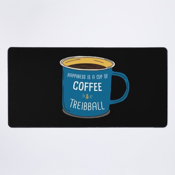 Item preview, Treibball & Coffee is happiness designed and sold by orlumbuspirate.