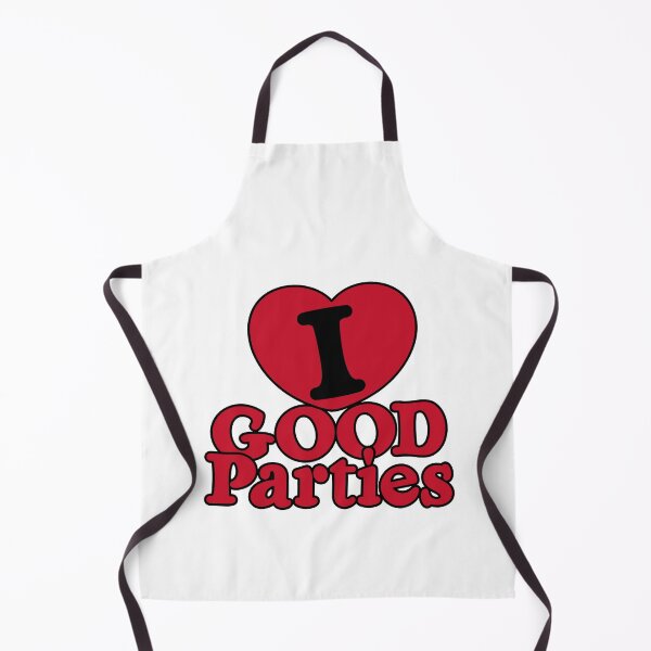 Item preview, I LOVE GOOD Parties designed and sold by Sloppy Toppy Merch.
