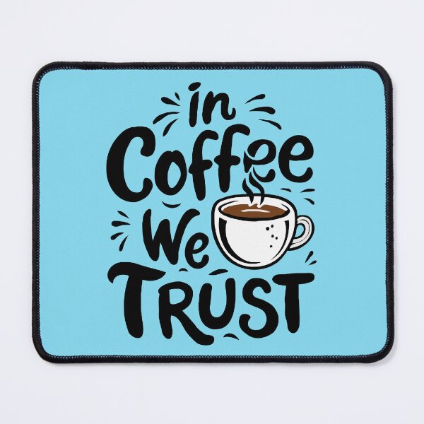 Item preview, In coffee we trust designed and sold by DoceVaga.