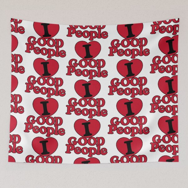 Item preview, I LOVE GOOD People designed and sold by Sloppy Toppy Merch.