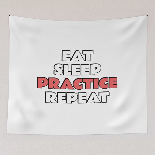 Item preview, Eat sleep practice designed and sold by Inspirationmotivation.