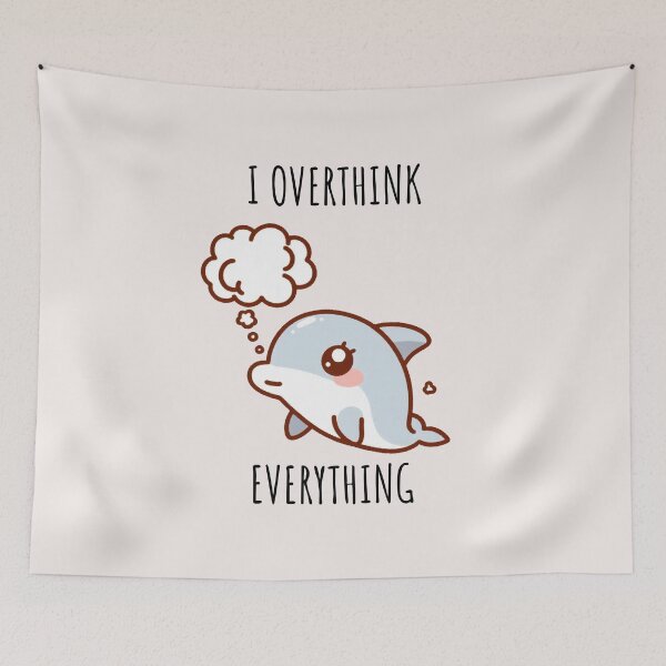 Item preview, Overthinking Dolphin designed and sold by LemuellTrends.