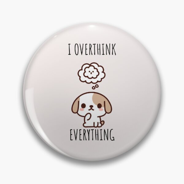 Item preview, Overthinking Dog designed and sold by LemuellTrends.
