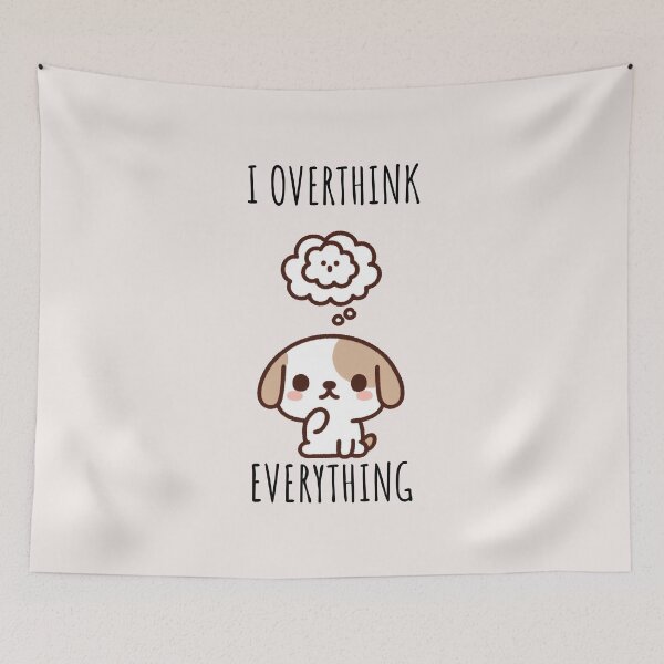 Item preview, Overthinking Dog designed and sold by LemuellTrends.