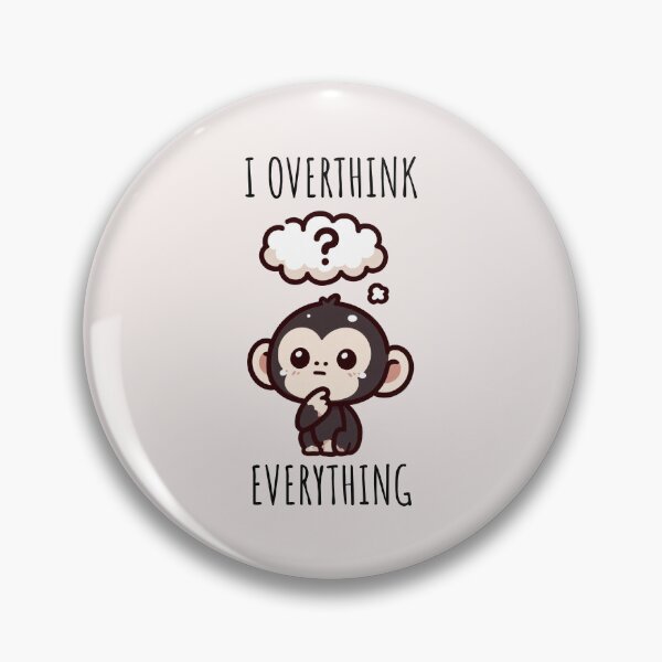 Item preview, Overthinking Monkey designed and sold by LemuellTrends.